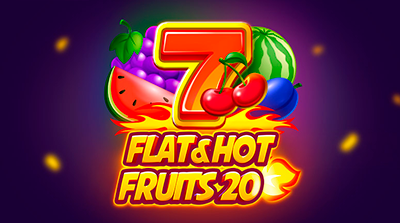 Flat&Hot Fruits 20